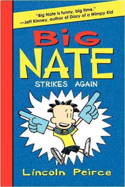 Big Nate Strikes Again (Big Nate, 2) cover