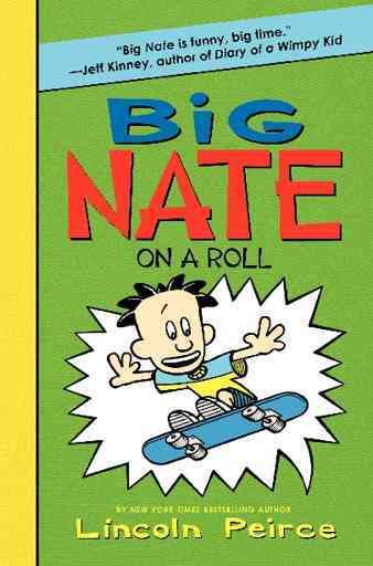 Big Nate on a Roll (Big Nate, 3) cover