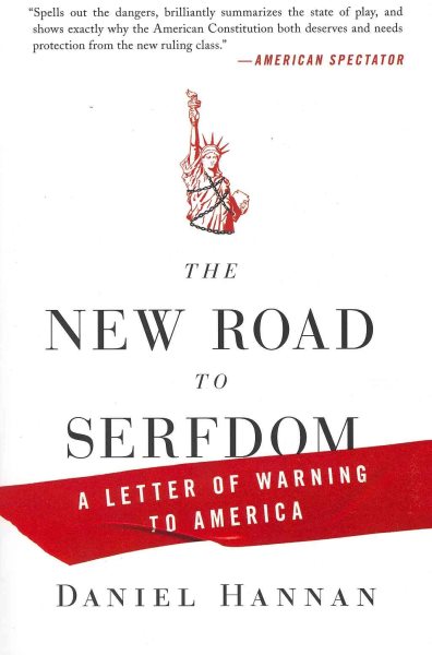 The New Road to Serfdom: A Letter of Warning to America cover
