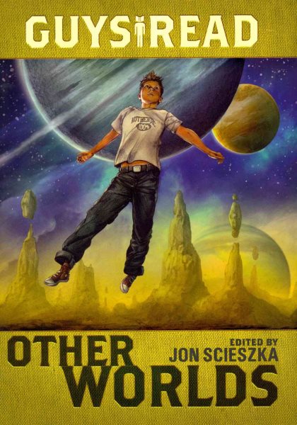 Guys Read: Other Worlds (Guys Read, 4) cover