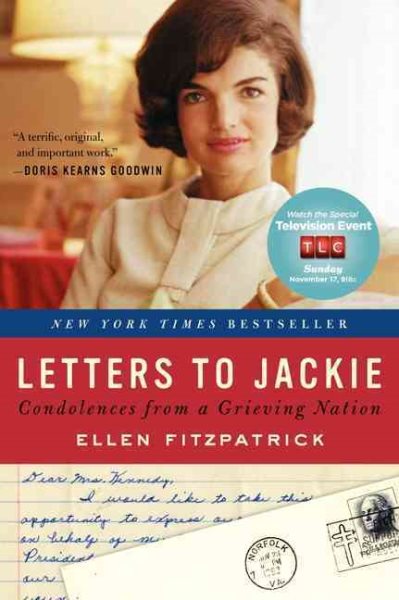 Letters to Jackie: Condolences from a Grieving Nation cover