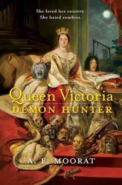 Queen Victoria: Demon Hunter cover