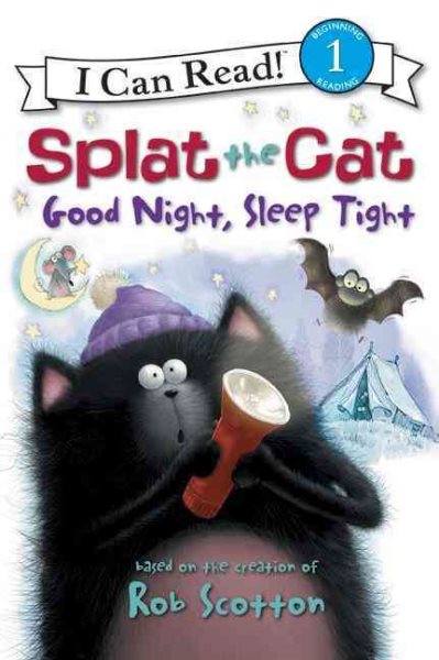 Splat the Cat: Good Night, Sleep Tight (I Can Read Level 1) cover