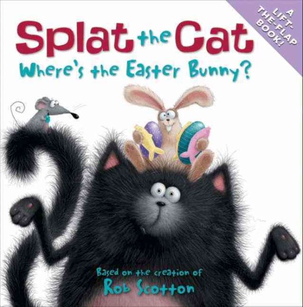 Splat the Cat: Where's the Easter Bunny? cover