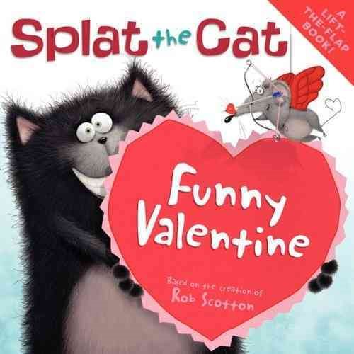 Splat the Cat: Funny Valentine cover