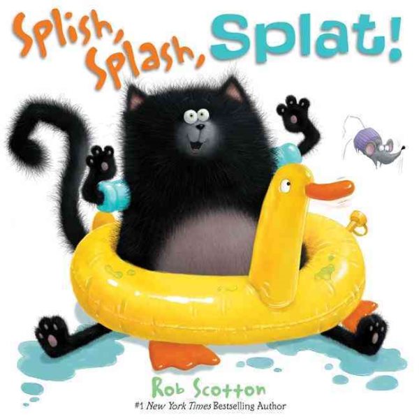 Splish, Splash, Splat! (Splat the Cat) cover