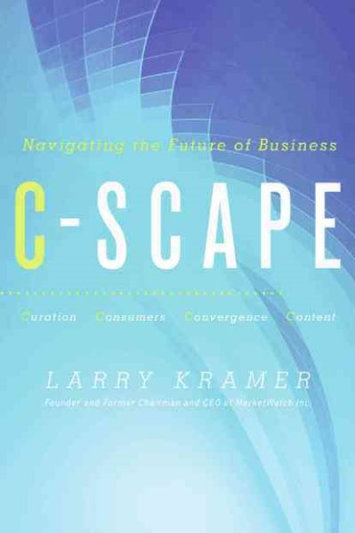 C-Scape: Conquer the Forces Changing Business Today cover