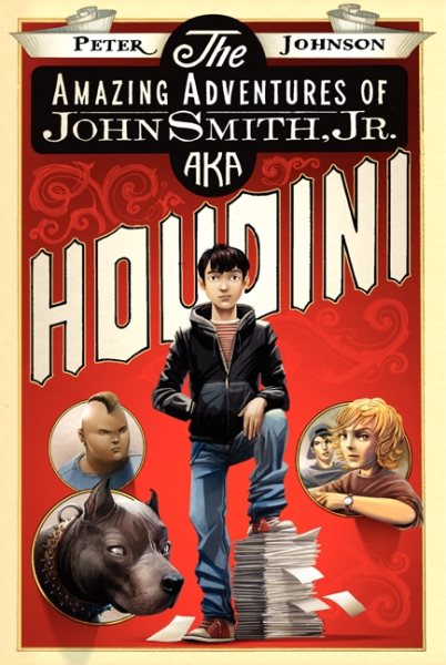 The Amazing Adventures of John Smith, Jr. AKA Houdini cover
