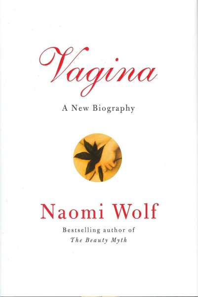 Vagina: A New Biography cover