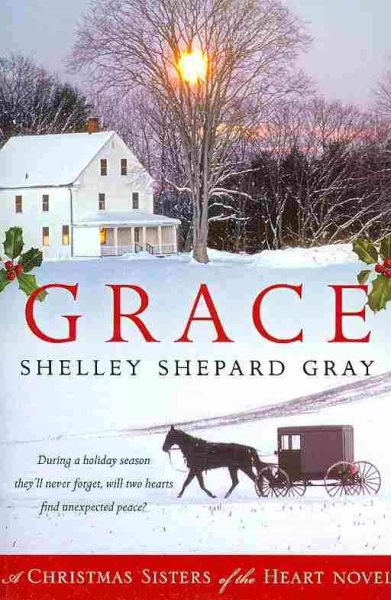 Grace: A Christmas Sisters of the Heart Novel (Sisters of the Heart, 4) cover