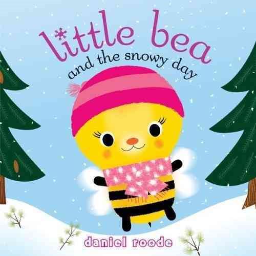 Little Bea and the Snowy Day cover