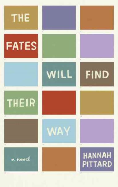 The Fates Will Find Their Way: A Novel cover