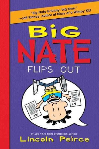 Big Nate Flips Out (Big Nate, 5) cover