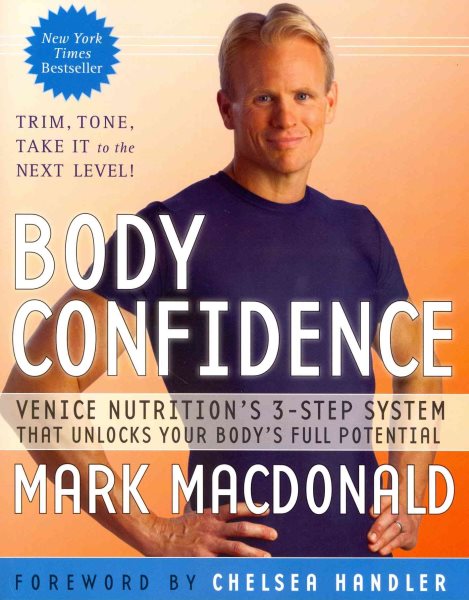 Body Confidence: Venice Nutrition's 3-Step System That Unlocks Your Body's Full Potential