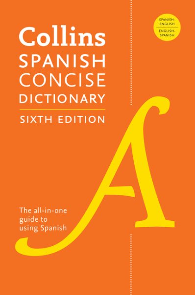 Collins Spanish Concise Dictionary, 6th Edition (Collins Language) cover