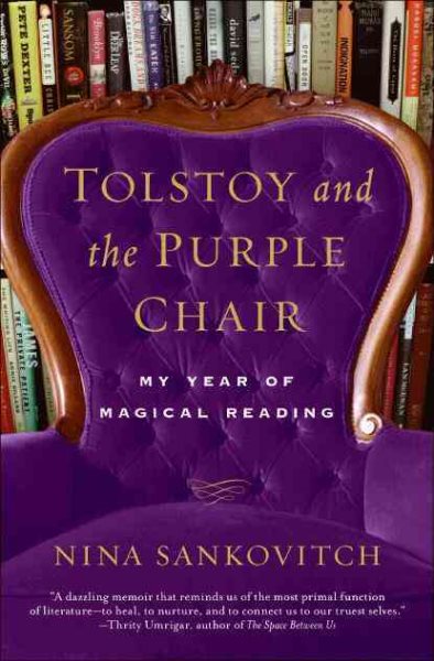 Tolstoy and the Purple Chair: My Year of Magical Reading cover