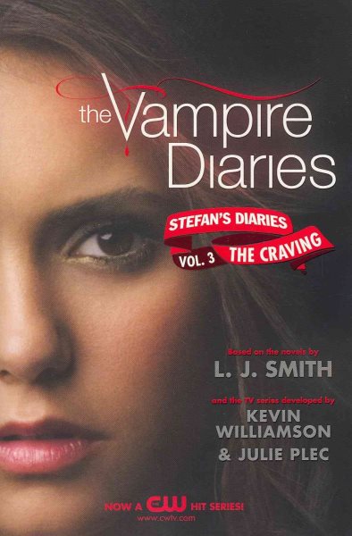 The Vampire Diaries: Stefan's Diaries #3: The Craving cover