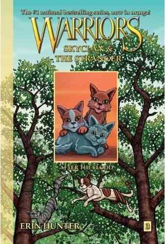 Warriors: SkyClan and the Stranger #3: After the Flood cover