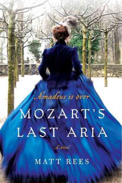 Mozart's Last Aria: A Novel cover
