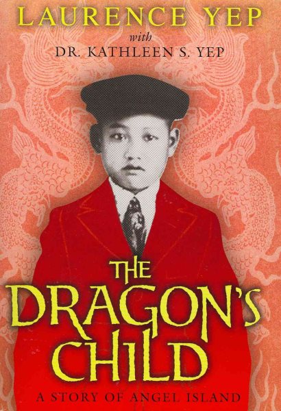 The Dragon's Child: A Story of Angel Island cover