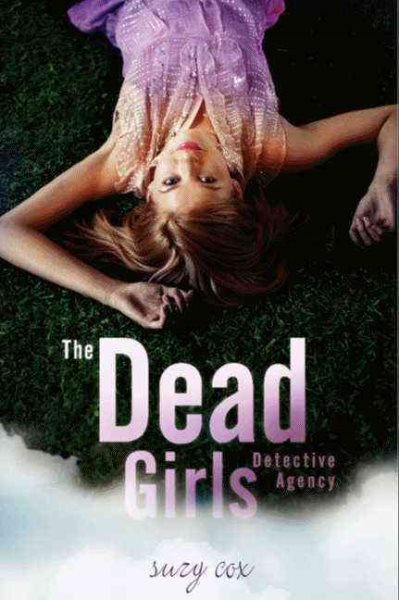 The Dead Girls Detective Agency cover