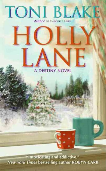 Holly Lane: A Destiny Novel (Destiny series) cover