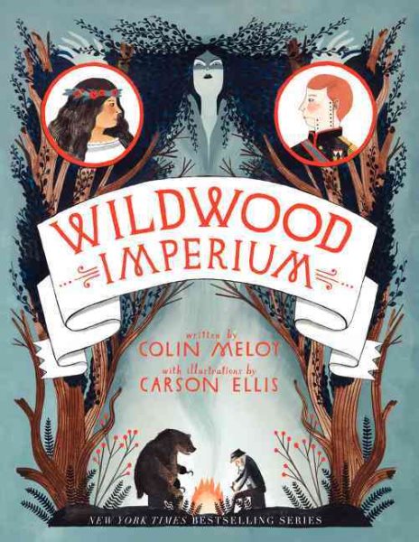 Wildwood Imperium (Wildwood Chronicles, 3)