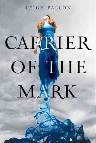 Carrier of the Mark cover