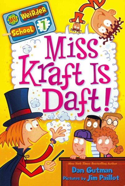 My Weirder School #7: Miss Kraft Is Daft! cover