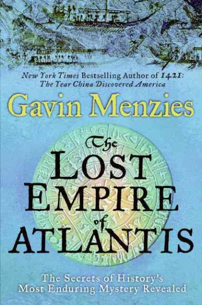The Lost Empire of Atlantis: History's Greatest Mystery Revealed cover