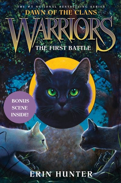 The First Battle (Warriors: Dawn of the Clans, Book 3) (Warriors: Dawn of the Clans, 3) cover