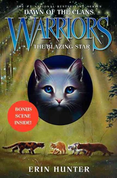 Warriors: Dawn of the Clans #4: The Blazing Star cover