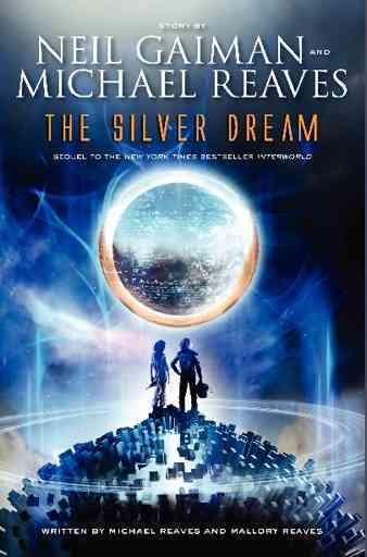 The Silver Dream (InterWorld Trilogy) cover