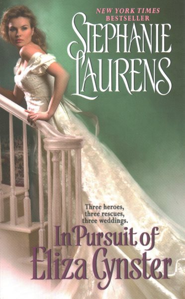 In Pursuit of Eliza Cynster: A Cynster Novel (Cynster Sisters Trilogy, 2)