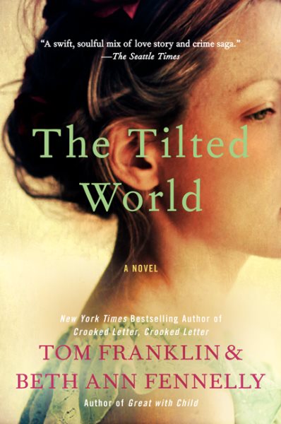 The Tilted World: A Novel cover