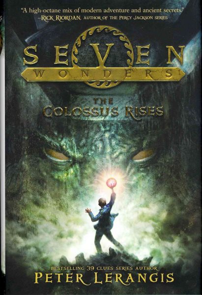 Seven Wonders Book 1: The Colossus Rises (Seven Wonders, 1) cover