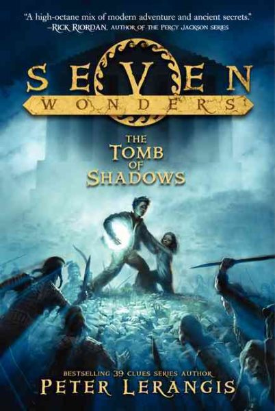 Seven Wonders Book 3: The Tomb of Shadows cover