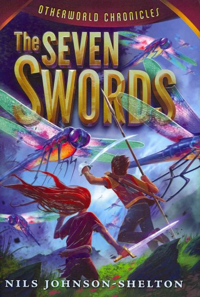 Otherworld Chronicles #2: The Seven Swords cover
