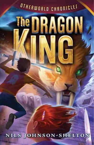 Otherworld Chronicles #3: The Dragon King cover