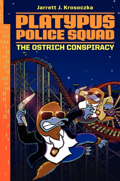 Platypus Police Squad: The Ostrich Conspiracy cover