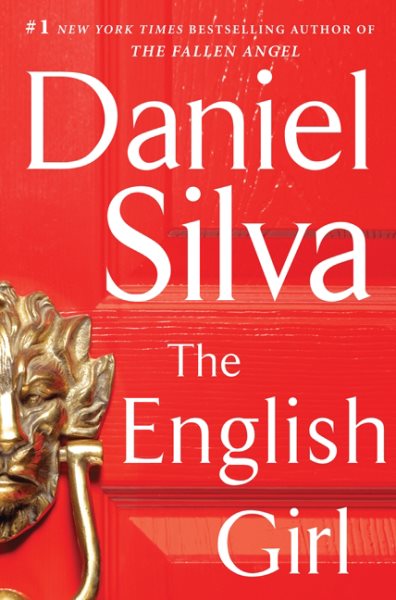 The English Girl: A Novel (Gabriel Allon, 13) cover