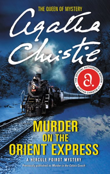 Murder on the Orient Express: A Hercule Poirot Mystery (Hercule Poirot Mysteries, 10) cover