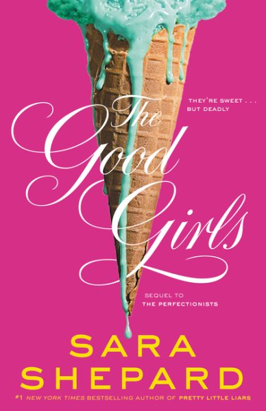 The Good Girls (Perfectionists, 2) cover