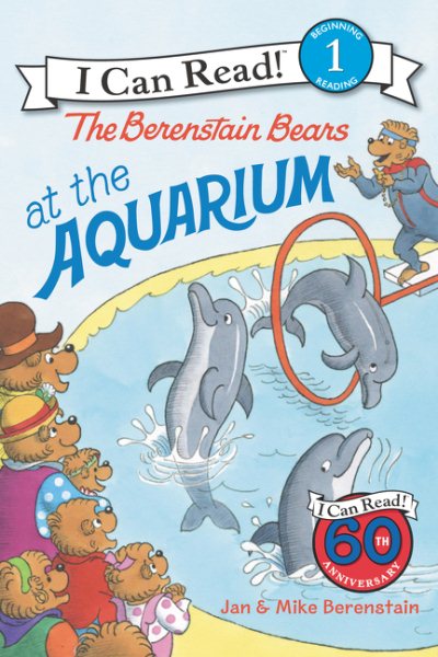 The Berenstain Bears at the Aquarium (I Can Read Level 1) cover