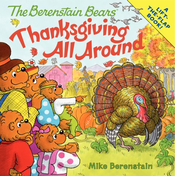 The Berenstain Bears: Thanksgiving All Around cover