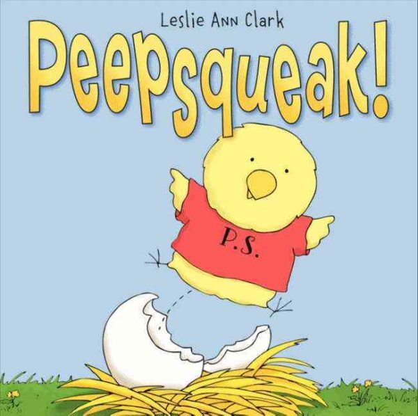 Peepsqueak!: An Easter And Springtime Book For Kids cover