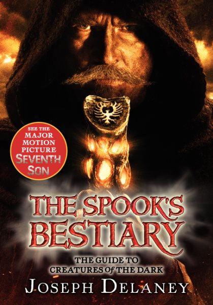 The Last Apprentice: The Spook's Bestiary: The Guide to Creatures of the Dark (Last Apprentice Short Fiction, 3) cover