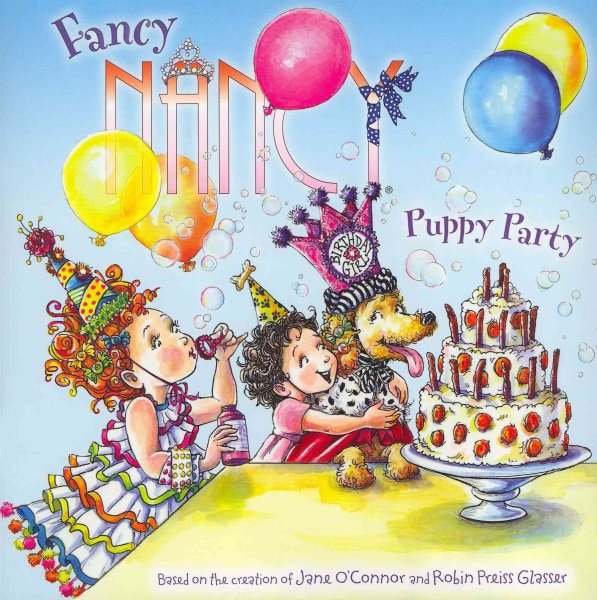 Fancy Nancy: Puppy Party cover