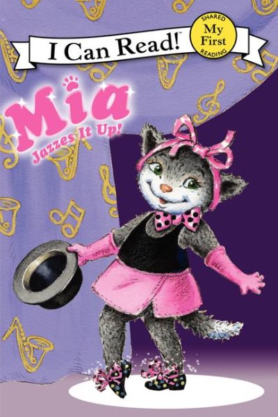 Mia Jazzes It Up! (My First I Can Read) cover
