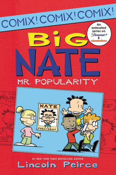 Big Nate: Mr. Popularity (Big Nate Comix, 4) cover